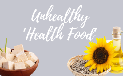 Unhealthy ‘Health’ Foods