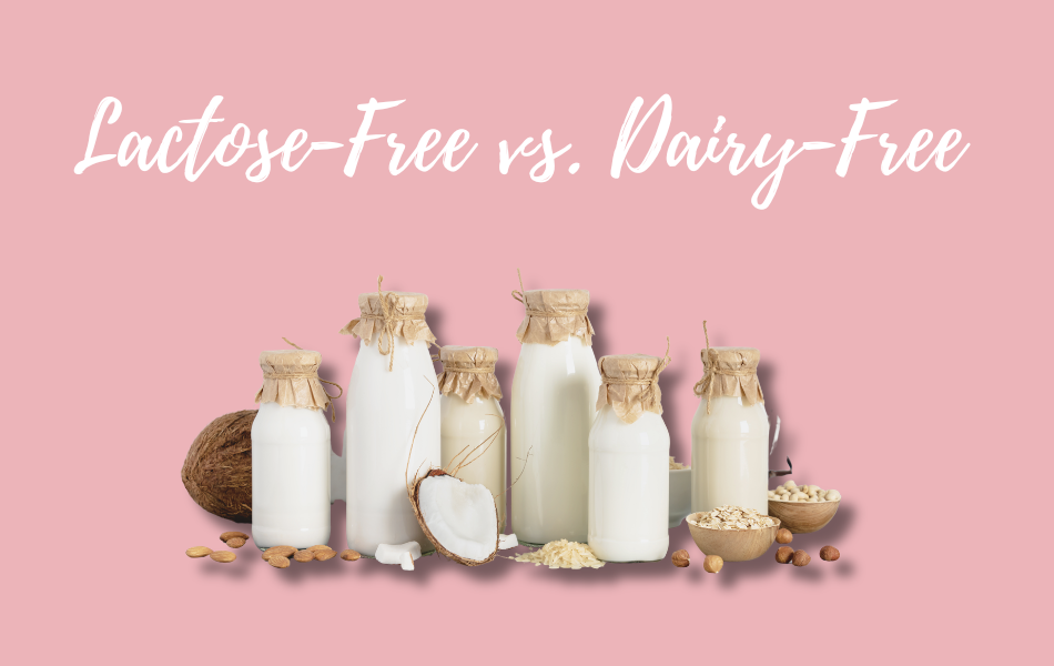 Lactose-Free vs. Dairy-Free: What People With IBS Should Know